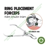 Kềm đặt khuôn trám NiTin Ring Forceps Placement Re-invent