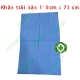 Khăn trải bàn 115cm x 73cm